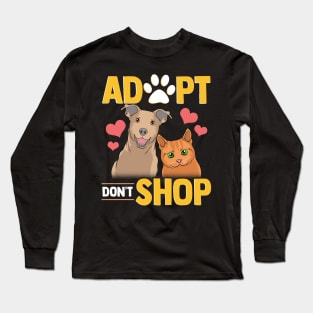 Adopt Don't Shop Cat & Dog Long Sleeve T-Shirt